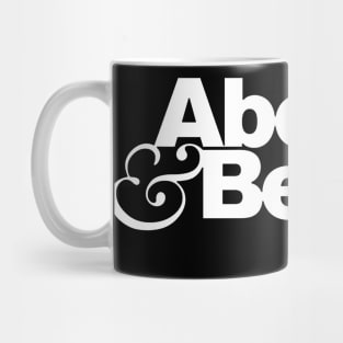 above and beyond Mug